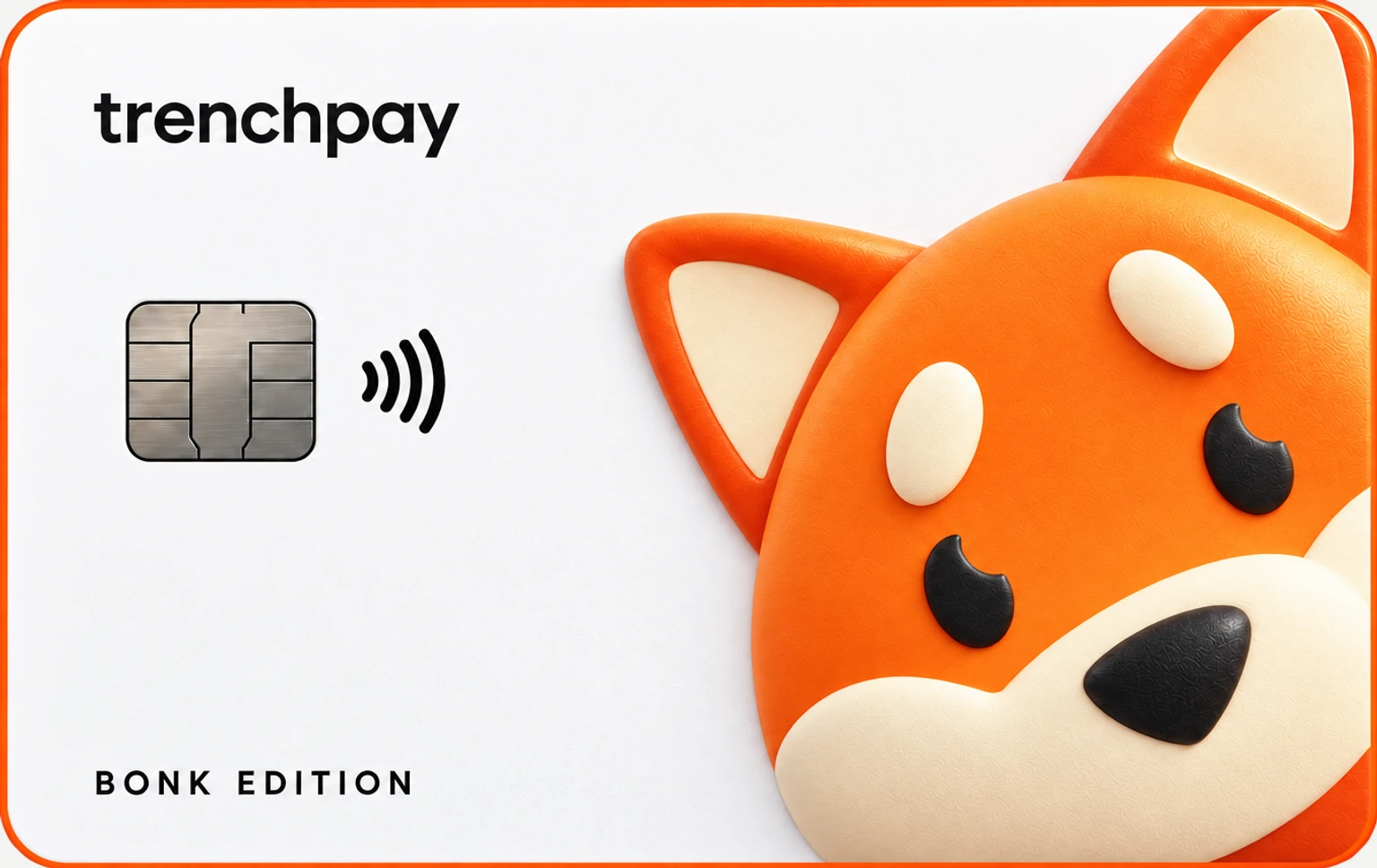 trenchpay BONK Edition card